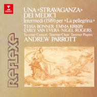 Renaissance Classical/Una Stravaganza Dei Medici： Parrott / Taverner Consort
