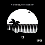 Neighbourhood (Rock)/Wiped Out