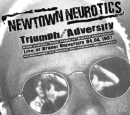 Newtown Neurotics/Triumph Over Adversity