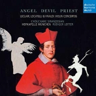 Baroque Classical/Angel Devil Priest-leclair Locatelli Vivaldi Siranossian(Vn) Lotter / Hofkape