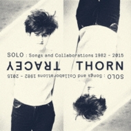 Solo: Songs And Collaborations 1982-2015