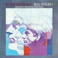 Rod McKuen/In The Beginning： Narrates His Poetry And Sings