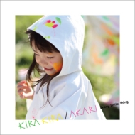 Every Little Thing/Kira Kira / Akari