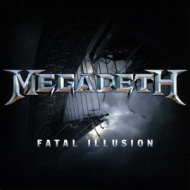 Megadeth/Fatal Illusion