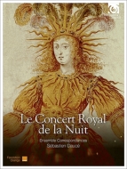 夜のコンセール・ロワイヤル〜ルイ１４世による『夜の王のバレ』再構築版　ドゥセ＆アンサンブル・コレスポンダンス（２ＣＤ）