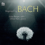 *チェロ・オムニバス*/Inspired By Bach： J. berger(Vc) O. kern(P)