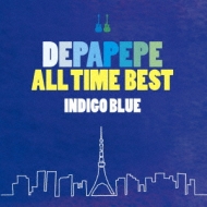 DEPAPEPE ALL TIME BEST `INDIGO BLUE`yʏՁz