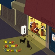 Clap Stomp Swingin`