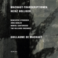 ۥꥬϥġ1939-/Machaut-transkriptionen Strosser J. dahler Cantoreggi(Va) Hilliard Ensemble