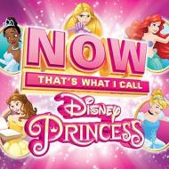 NOW（コンピレーション）/Now Disney Princess