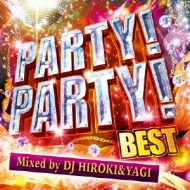 Various/Party!party! Best Mixed By Dj Hiroki  Yagi