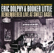 Mal Waldron/Eric Dolphy  Booker Little Remembered Live At Sweet Basil