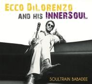 Ecco Dilorenzo/Soultrain Babadee
