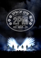 2PM ARENA TOUR 2015 yʏՁz(2DVD)