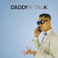 Daddy K (J Hiphop)/Daddy's Talk