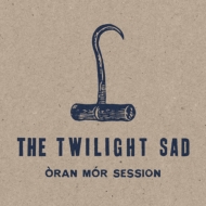Twilight Sad/Oran Mor