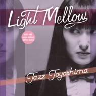Light Mellow Toyoshima Tazumi