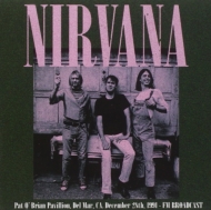 Nirvana/Pat O'brian Pavillion Del Mar Ca Dec 28th 1991