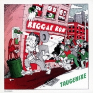 Taugenixe/Reggae Ron (Rmt)(Ltd)