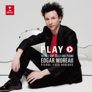 *チェロ・オムニバス*/Edgar Moreau： Play-works For Cello ＆ Piano