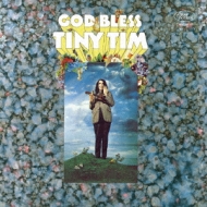 God Bless Tiny Tim (Deluxe Mono Edition) : Tiny Tim | HMV&BOOKS