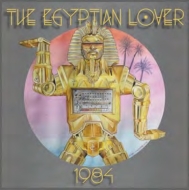 Egyptian Lover/1984