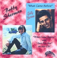 CDアルバム｜Bobby Sherman (ボビーシャーマン)｜商品一覧