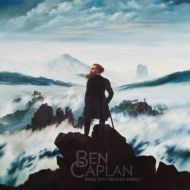 Ben Caplan/Birds With Broken Wings