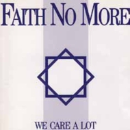 フェイス・ノー・モア1985年デビュー作『We Care A Lot』デラックス