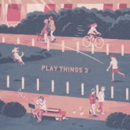 Various/Playthings 3