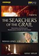 Documentary Classical/The Searchers Of The Grail-wagner Parsifal Gergiev / Kirov Opera