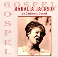 Mahalia Jackson/22 Christmas Gospel