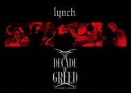 lynch./Hall Tour'15 The Decade Of Greed -05.08 Shibuya Kokaido-