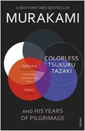 Murakami Haruki/The Colorless Tsukuru Tazaki And His Years Of Pilgrimag