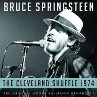 Bruce Springsteen/Cleveland Shuffle 1974