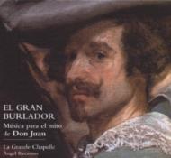 Baroque Classical/The Great Seducer-music For The Don Juan Legend： Recasens / La Grande Chapelle