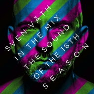Sven Vath/Sound Of The 16th Season