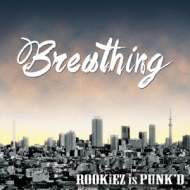 ROOKiEZ is PUNK'D/Breathing (+dvd)