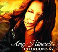 Amy Hanaiali'i/Chardonnay