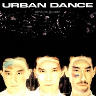 URBAN DANCE/Ceramic Dance / 2 1 / 2 (Rmt)