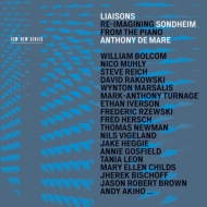 ピアノ作品集/Anthony De Mare： Liaisons-re-imagining Sondheim From The Piano