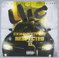 Lil C/Connected  Respected 2