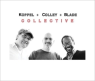 Benjamin Koppel / Scott Colley / Brian Blade/Collective