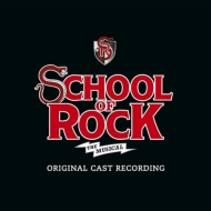 School Of Rock: The Musical