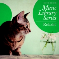 Music Library Series -Relaxin'