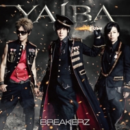 BREAKERZ/Yaiba