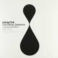 Infinite Chill (The Remix Sessions)