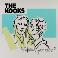 Kooks/Hello What's Your Name? (Dled)