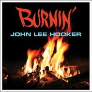 John Lee Hooker/Burnin' (180g)