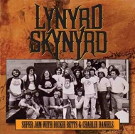 Lynyrd Skynyrd/Super Jam With Dickie Betts  Charlie Daniels